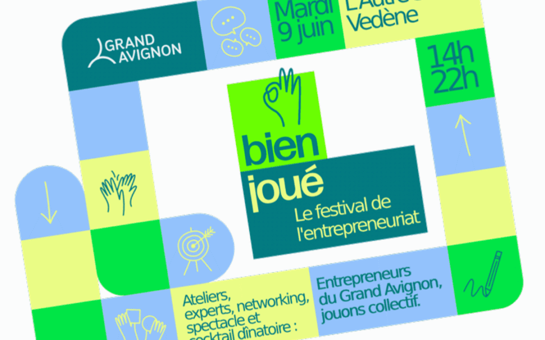 Inscrivez-vous : Bien Joué, mardi 9 juin à l&rsquo;Autre Scène, Vedène